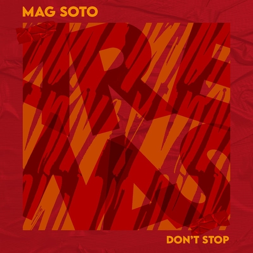 Mag Soto - Don’t Stop [AR234]